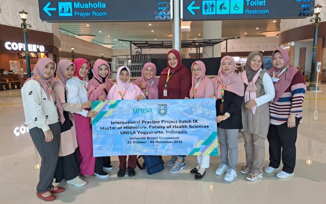 Prodi Kebidanan Program Magister UNISA Yogyakarta Mengirim Mahasiswa untuk Melakukan International Practice Project di University Brunei Darussalam